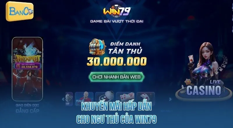 khuyen-mai-hap-dan-cho-ngu-thu-cua-win79