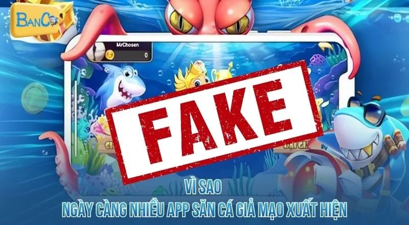 vi-sao-ngay-cang-nhieu-app-san-ca-gia-mao-xuat-hien